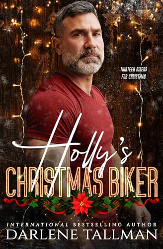 Holly's Christmas Biker (By: Darlene Tallman) cover