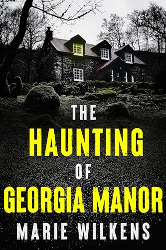 The Haunting of Georgia Manor book cover