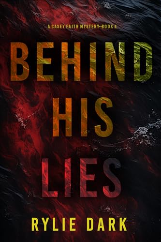 Behind His Lies book cover