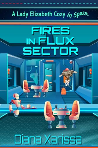 Fires in Flux Sector book cover