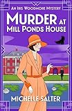 Murder at Mill Ponds House