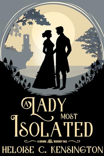 A Lady Most Isolated book cover