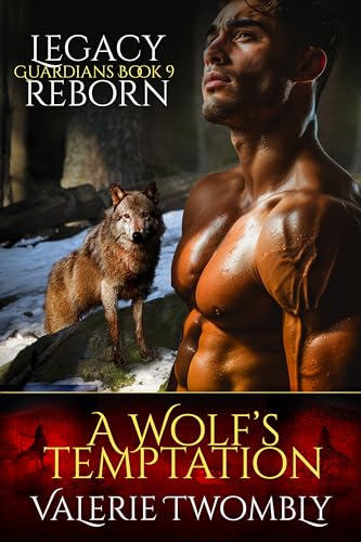 A Wolf's Temptation: Legacy Reborn book cover
