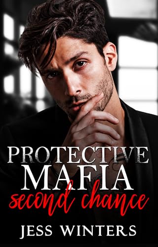 Protective Mafia Second Chance book cover