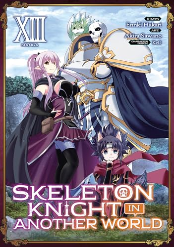Skeleton Knight in Another World {Manga} Vol. 13 book cover