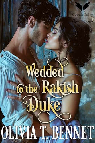 Wedded to the Rakish Duke book cover