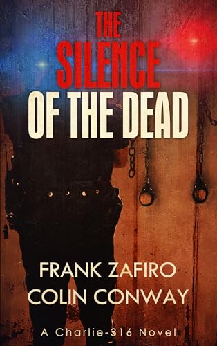 The Silence of the Dead (With: Frank Zafiro) cover