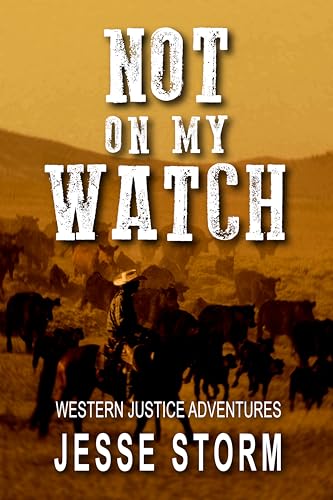 Not On My Watch cover