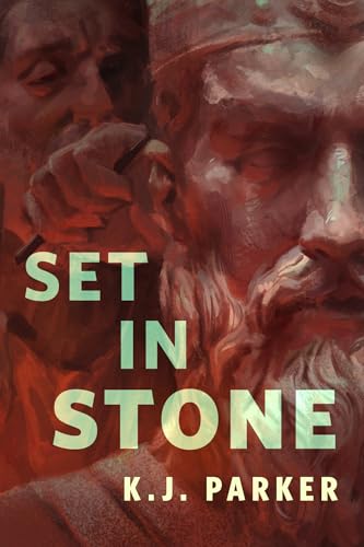 Set in Stone (As: K.J. Parker) cover