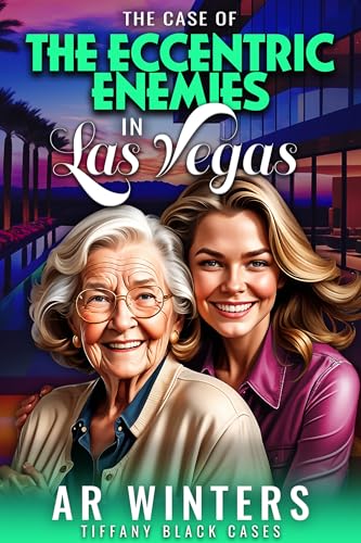 The Case of The Eccentric Enemies in Las Vegas book cover