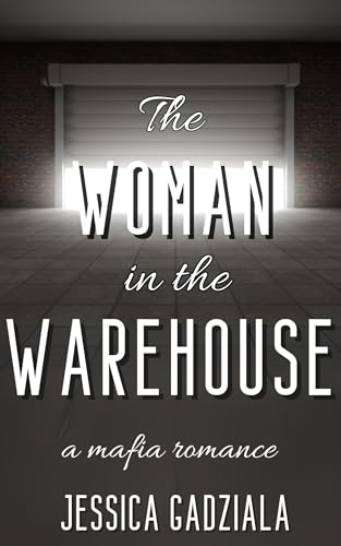 The Woman in the Warehouse book cover