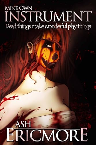 Mine Own Instrument cover