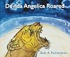Davida Angelica Roared