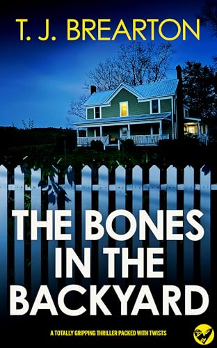 The Bones In The Backyard / Buried Secrets book cover