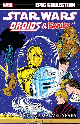 The Original Marvel Years - Droids & Ewoks book cover