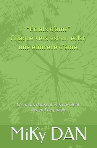 “Éclats d’âme” : Les mots dansent et s’envolent