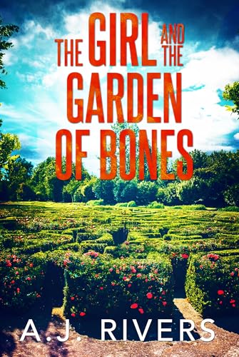 The Girl and the Garden of Bones cover