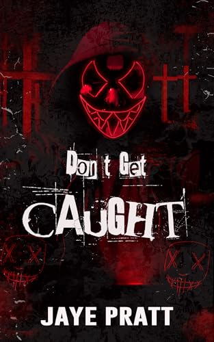 Don't Get Caught book cover
