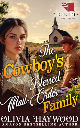 The Cowboy's Blessed Mail-Order Family book cover