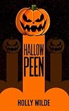 Hallowpeen: A Halloween Sentient Object Romance