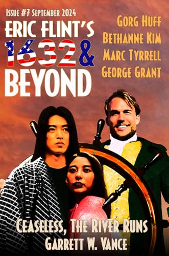 Eric Flint's 1632 & Beyond Issue #7 book cover