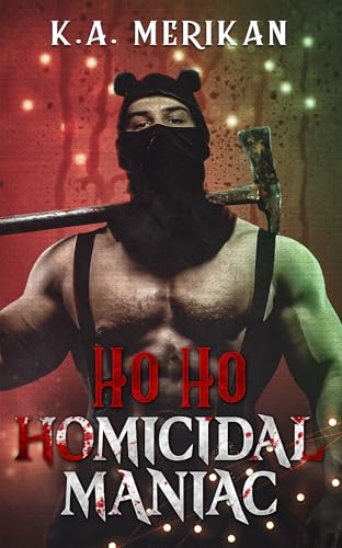 Ho Ho Homicidal Maniac book cover