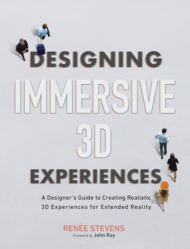 Designing Immersive 3D Experiences book cover