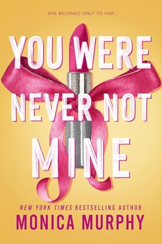 You Were Never Not Mine book cover