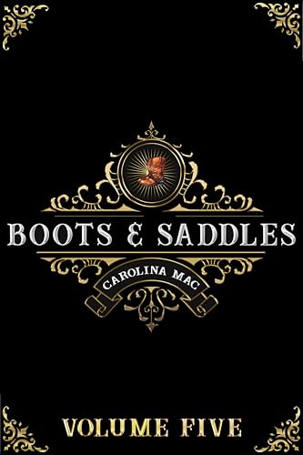 Boots & Saddles: Volume V book cover