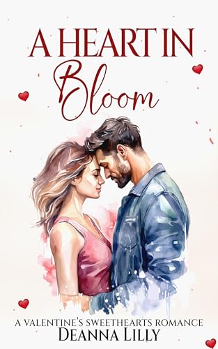 A Heart in Bloom (By: Deanna Lilly) cover