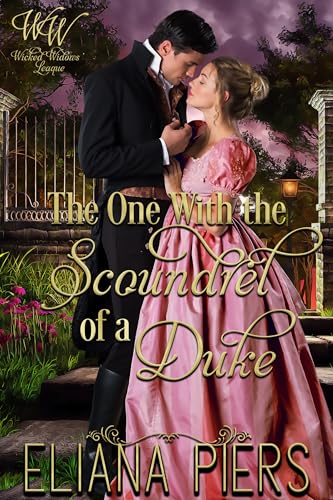 The One With the Scoundrel of a Duke (By: Eliana Piers) cover