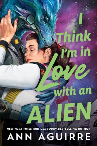 I Think I'm in Love with an Alien book cover