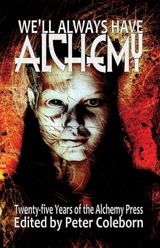 We'll Always Have Alchemy book cover