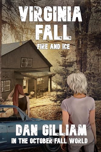 Virginia Fall: Fire and Ice (By: Dan Gilliam) cover