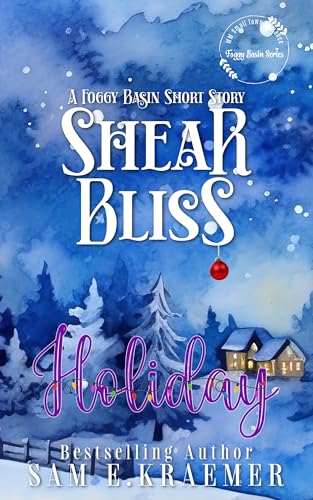 Shear Bliss Holiday book cover