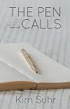 The Pen Calls