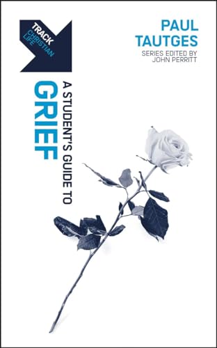 Grief: A Student’s Guide to Grief book cover