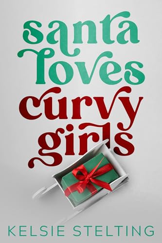 Santa Loves Curvy Girls book cover