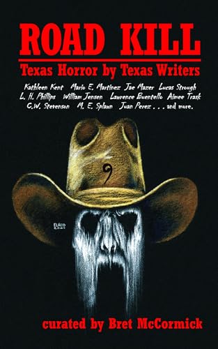 Road Kill: Texas Horror by Texas Writers 9 book cover