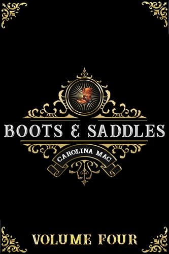 Boots & Saddles: Volume IV cover