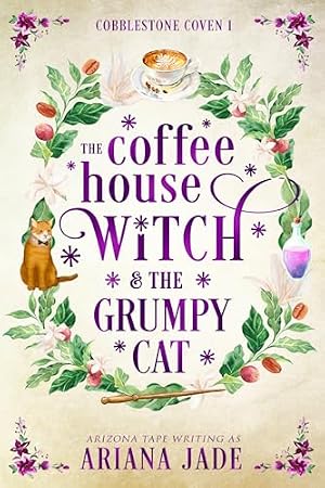The Coffee House Witch & The Grumpy Cat cover