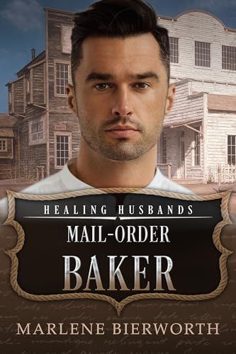 Mail-Order Baker (By: Marlene Bierworth) cover