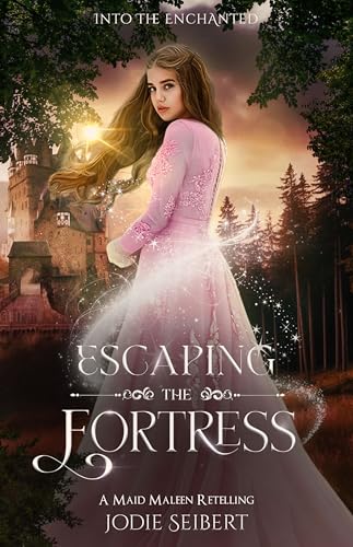 Escaping the Fortress (By: Jodie Seibert) cover