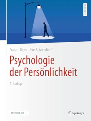 Die Entstehung der Persönlichkeit: Grundlagen und Perspektiven Andreas Kruse