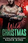Wild Christmas: A Single Dad and Nanny Steamy Romance (Wild Heart Mountain: Wild Rider's MC Book 12)