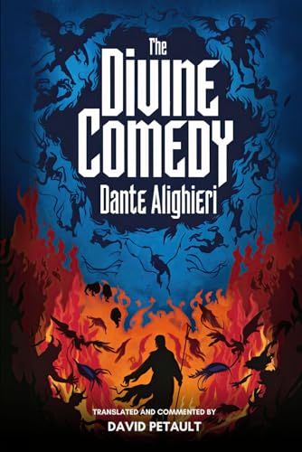 The Divine Comedy: A New Translation in Modern Accessible English