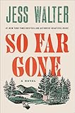 So Far Gone