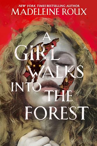 A Girl Walks into the Forest cover