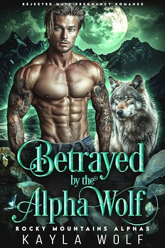 Betrayed by the Alpha Wolf book cover
