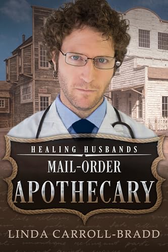 Mail-Order Apothecary (By: Linda Carroll-Bradd) cover
